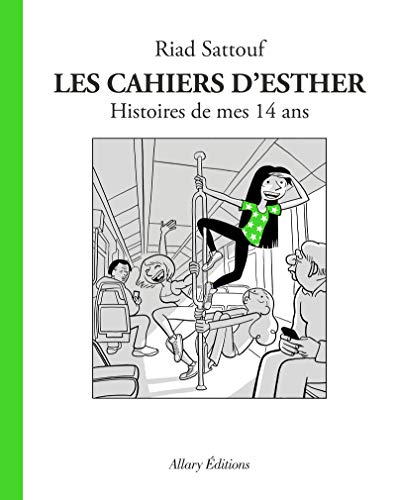 Cahiers d'Esther (Les) : T5