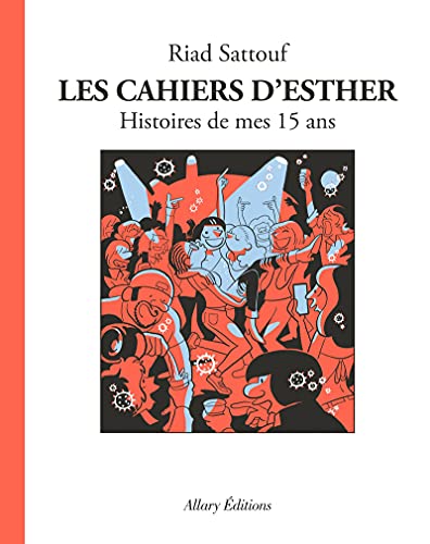 Les Cahiers d'Esther : t.6
